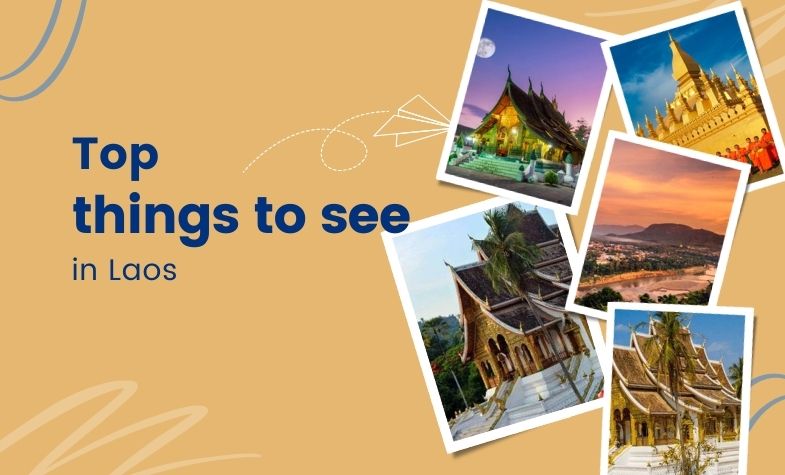 Top things to see in Laos